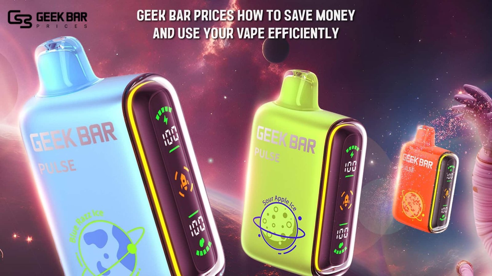 Geek Bar Prices How to Save Money and Use Your Vape Efficiently