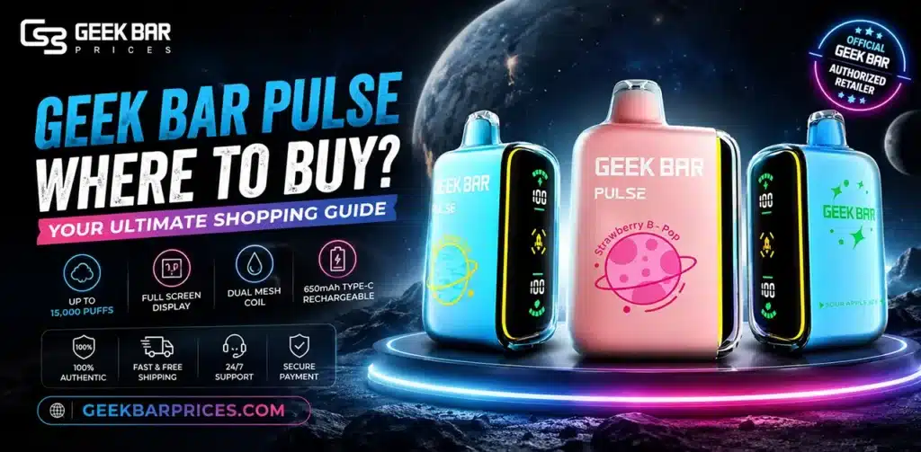Geek Bar Pulse Where to Buy